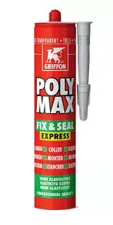 Mastic colle Poly Max Fix 1Seal Express GRIFFON Solde
